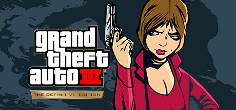 Grand Theft Auto 3 Definitive Edition (GTA 3)